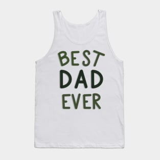 Best Dad Ever Green and White Tank Top